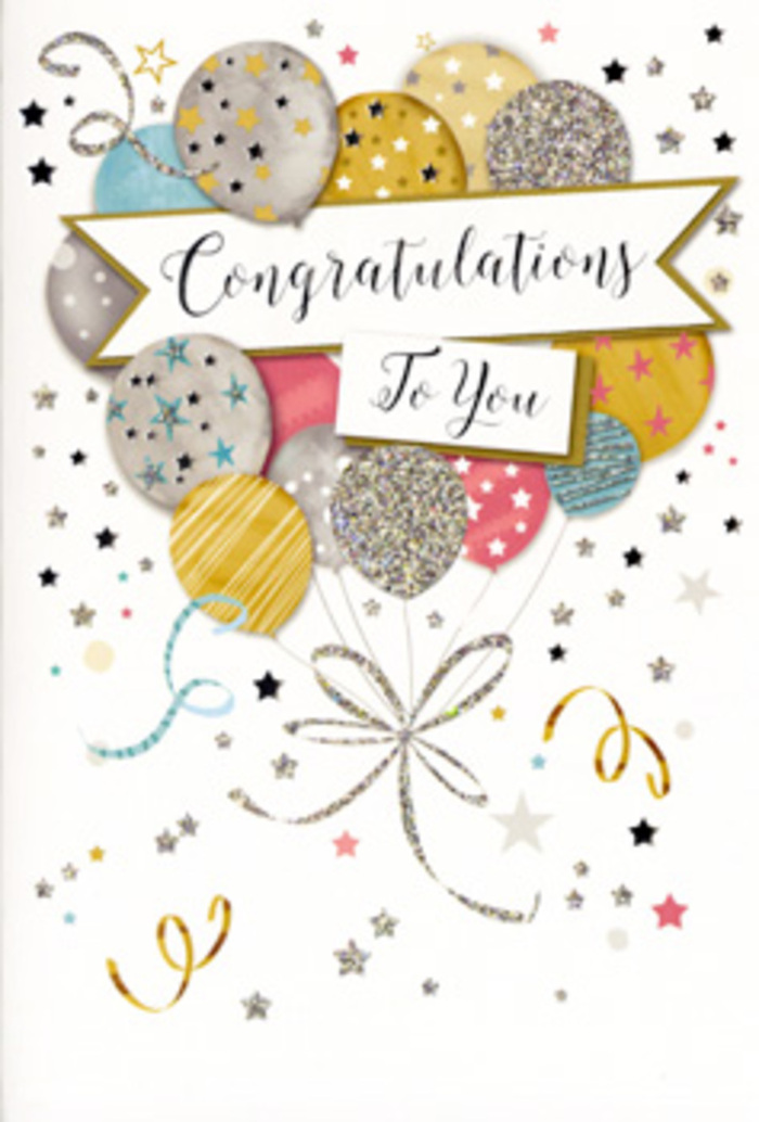 The congratulations card pictured here captures the essence of celebration with the same care and composition a florist might use when building a showpiece bouquet. In the centre, a cluster of balloons in complementary tones of soft gold, brushed silver, champagne cream, misty blue, and dusty pink are layered in a rounded arrangement that feels full but never crowded. Each balloon carries its own personality, adorned with tiny star motifs, delicate glitter accents, or fine metallic stripes that glow gently under the light, echoing the sophisticated sparkle of evening shopfronts along Lower Clapton High Street. Slender ribbons, rendered in intertwining sweeps of gold and silver, trail down from the base of the cluster, tying the imagery together with a sense of graceful motion, almost like trailing foliage in a hand-tied bouquet. Floating through the background, miniature stars, dots, and curling streamers create a halo of confetti around the balloons, as if a burst of joy has just been released into the air. A refined banner curves across the centre, proudly announcing "Congratulations To You" in elegant, looping script, the kind of lettering that feels just right for major milestones-graduations, promotions, new ventures, or even a well-earned retirement. The paper itself appears smooth and slightly luminous, inviting touch, with the glitter details offering a subtle, raised texture. Looking at this card, you can almost imagine it resting beside a vase of celebratory flowers on a kitchen table off Chatsworth Road, quietly radiating pride, happiness, and the shared thrill of a job well done.